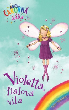 Čarovná dúha 7: Violetta, fialová víla
