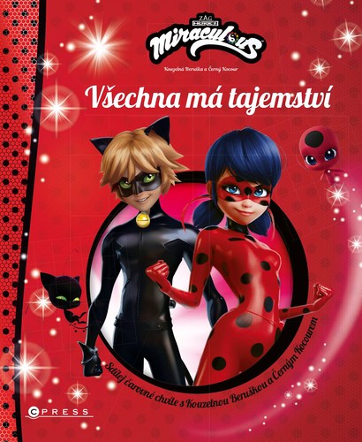 Kouzelná Beruška a Černý Kocour: Všechna má tajemství - Zagtoon,Barbora Krupičková