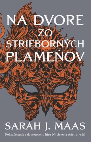 Kniha Na dvore zo strieborných plameňov (Na dvore z tŕňov a ruží 4)