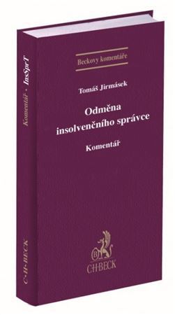 Kniha Odměna insolvenčního správce. Komentář - Tomáš Jirmásek