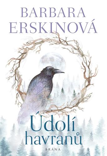 Údolí havranů, 2. vydání - Barbara Erskinová,Eva Křístková