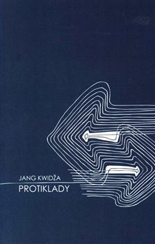 Protiklady - Jang Kwidža