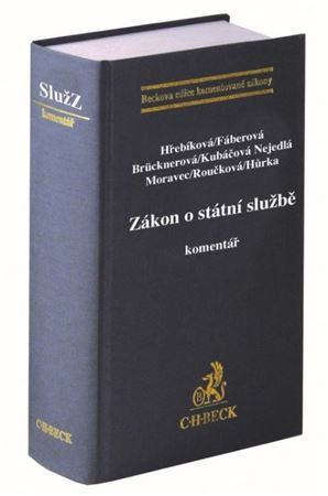 Kniha Zákon o státní službě. Komentář - Kolektív autorov
