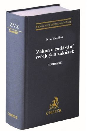 Kniha Zákon o zadávání veřejných zakázek. Komentář - Robert Krč,Jan Vaněček
