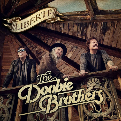 Kniha Doobie Brothers, The - Liberté CD