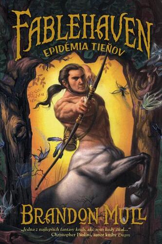 Kniha Fablehaven 3 - Epidémia tieňov (2. vyd.)