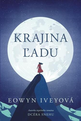 Krajina ľadu - Eowyn Iveyová