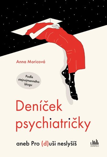 Kniha Deníček psychiatričky aneb Pro (d)uši neslyšíš
