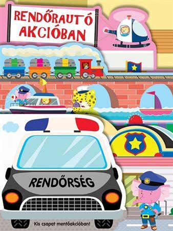 Kniha Rendőrautó akcióban