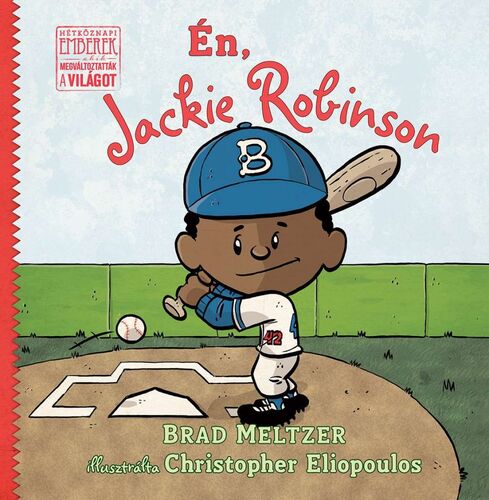 Én, Jackie Robinson - Brad Meltzer