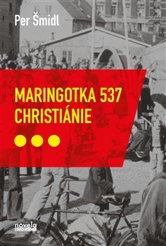 Kniha Maringotka 537 Christiánie