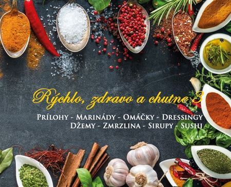 Kniha Rýchlo, zdravo a chutne 3