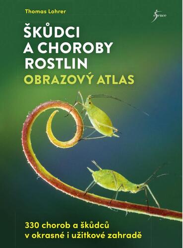 Kniha Škůdci a choroby rostlin – obrazový atlas