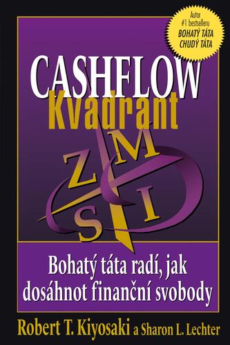 Cashflow Kvadrant, 2. vydání - Robert T. Kiyosaki
