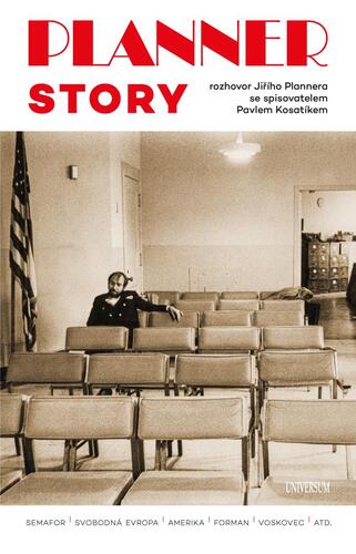 Kniha Planner Story - Rozhovor Jiřího Plannera se spisovatelem Pavlem Kosatíkem