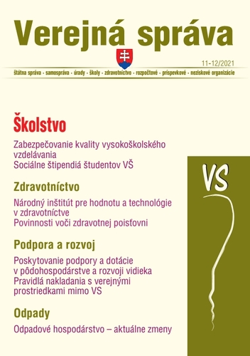 Verejná správa 11-12/2021 - Povinnosti voči zdravotnej poisťovni, Žiadosť o dotáciu a pravidlá nakladania s verejnými prostriedkami mimo VS, Zákon o odpadoch - zmeny