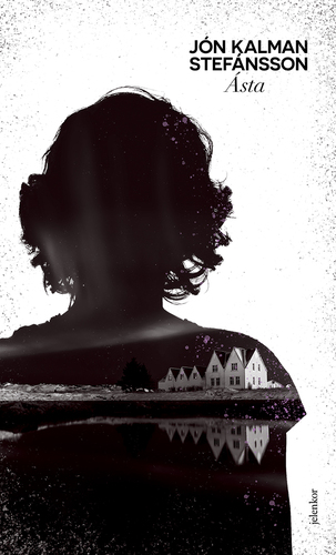 Kniha Ásta - Jón Kalman Stefánsson