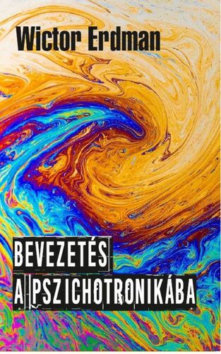 Kniha Bevezetés a pszichotronikába - Wictor Erdman