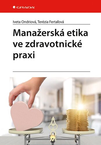 Manažerská etika ve zdravotnické praxi kúpite na Panta Rhei