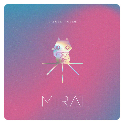 Mirai - Maneki Neko CD
