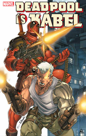 Kniha Deadpool és Kábel - Fabian Nicieza