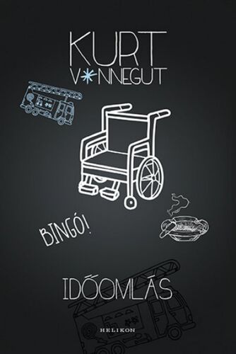 Kniha Időomlás - Kurt Vonnegut,Mária Borbás