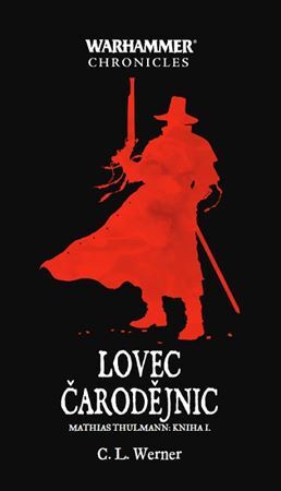 Kniha Lovec čarodějnic