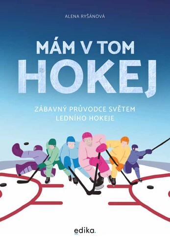 Mám v tom hokej - Alena Ryšánová