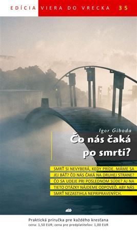 Kniha Čo nás čaká po smrti? - Igor Giboda
