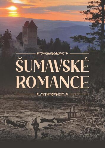 Kniha Šumavské romance
