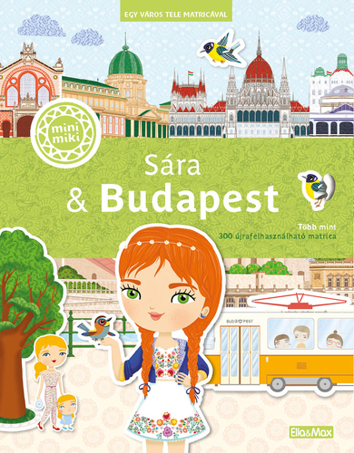 Sára & Budapest – Egy város tele matricával - Ema Potužníková,Lucie Jenčíková