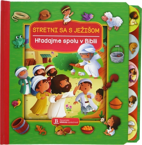 Hľadajme spolu v Biblii: Stretni sa s Ježišom - Jacob Vium,Sandrine L'amour