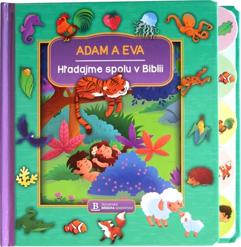 Hľadajme spolu v Biblii: Adam a Eva - Jacob Vium,Sandrine L\'amour