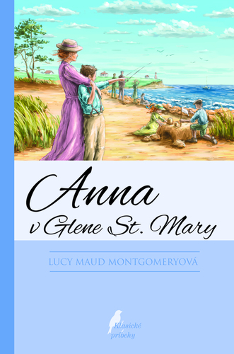Anna v Glene St. Mary, 4. vyd. kúpite na Panta Rhei