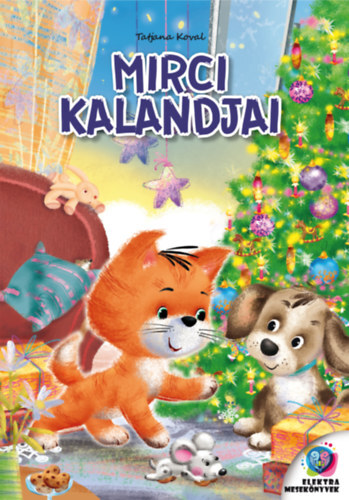 Kniha Mirci kalandjai - Tatjana Koval