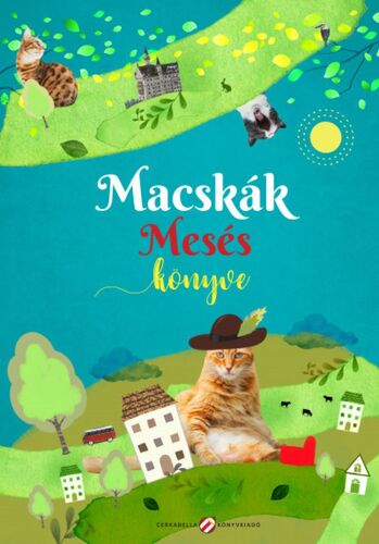 Kniha Macskák mesés könyve - Kolektív autorov