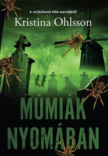 Kniha Múmiák nyomában - Kristina Ohlsson