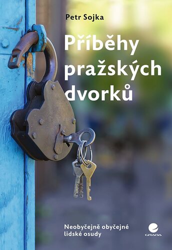 Kniha Příběhy pražských dvorků