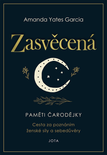 Zasvěcená - Amanda Yates Garcia,Radka Klimičková