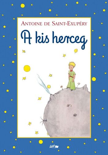 A kis herceg - Antoine de Saint-Exupéry kúpite na Panta Rhei