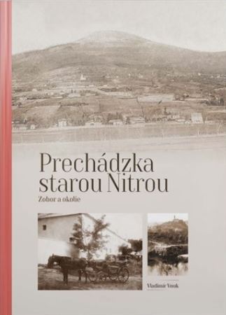 Kniha Prechádzka starou Nitrou - Vladimír Vnuk