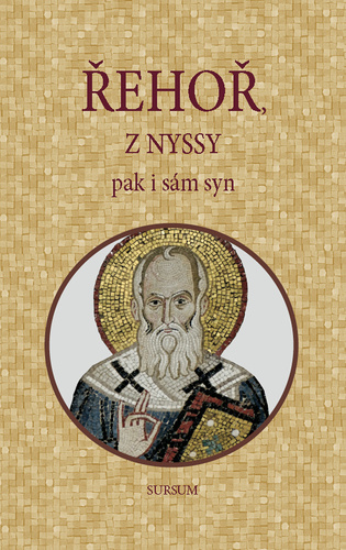 Kniha Řehoř z NYSSY pak i sám syn
