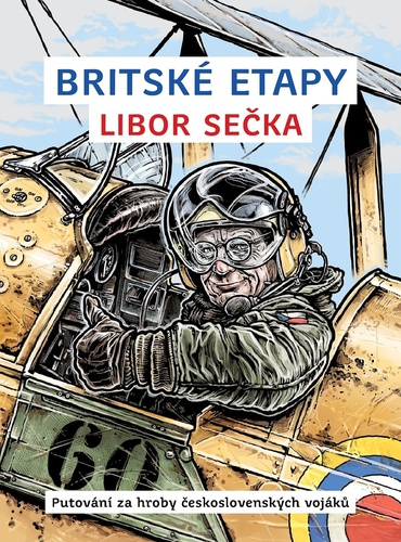 Britské etapy - Putování za hroby československých vojáků kúpite na Panta Rhei