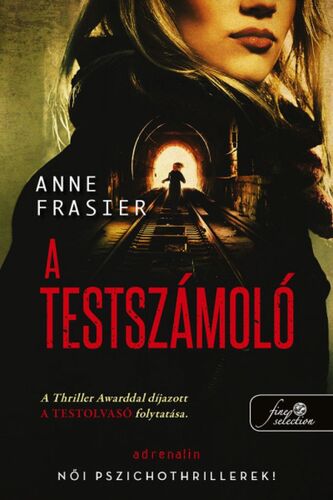 Kniha A testolvasó 2: A testszámoló - Anne Frasier