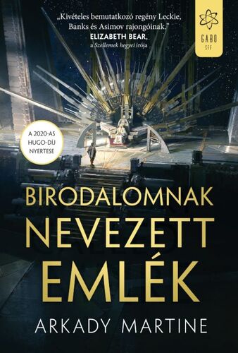 Kniha Birodalomnak nevezett emlék - Arkady Martineová,Csilla Kleinheincz