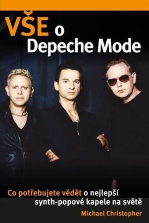 Vše o Depeche Mode - Michael Christopher