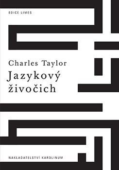 Kniha Jazykový živočich - Charles Taylor