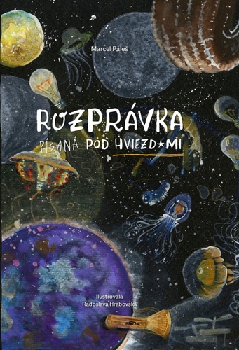 Kniha Rozprávka písaná pod hviezdami