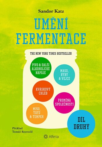 Umění fermentace II. - Katz Sandor Ellix