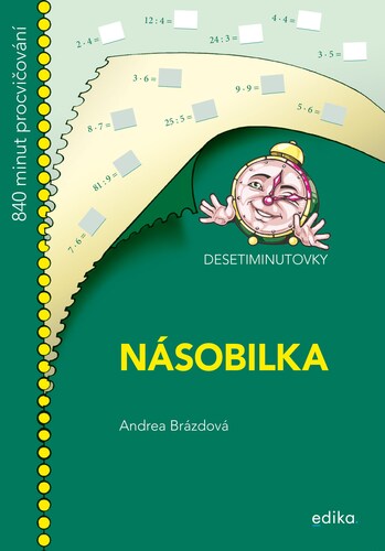 Desetiminutovky. Násobilka - Andrea Brázdová